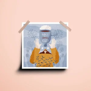 Illustration engagée papier recyclé Roast Your Coffee