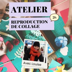 Atelier reproduction de technique : Collage