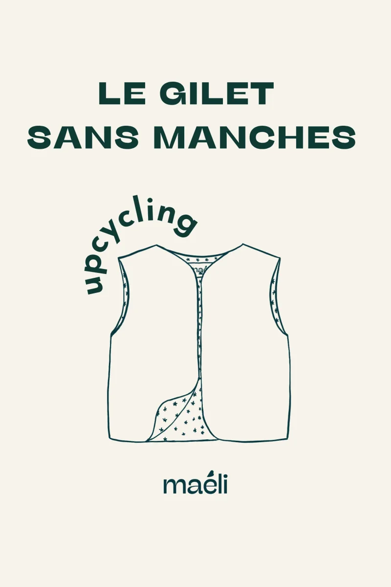 Atelier de couture - Gilet sans manches